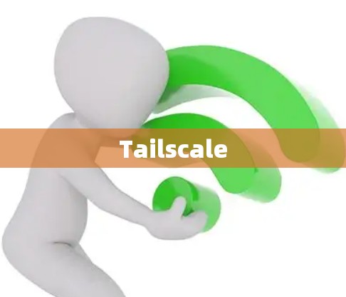 Tailscale